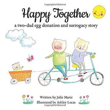 portada Happy Together, a Two-Dad egg Donation and Surrogacy Story 