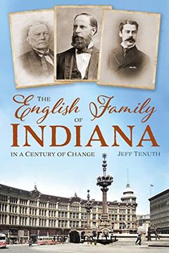 portada The English Family of Indiana in a Century of Change