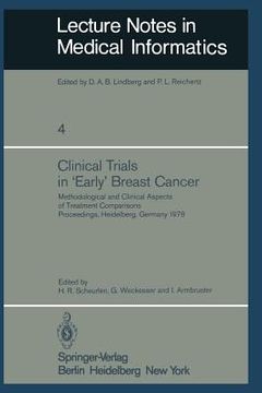 portada clinical trials in early breast cancer: methodological and clinical aspects of treatment comparisons proceedings of a symposium, heidelberg, germany, (en Inglés)