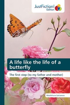 portada A life like the life of a butterfly (en Inglés)
