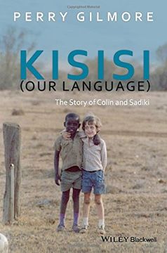 portada Kisisi (Our Language): The Story of Colin and Sadiki (en Inglés)