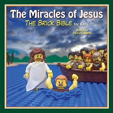 portada The Miracles of Jesus: The Brick Bible for Kids