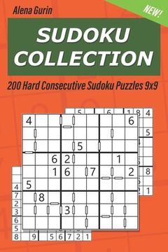 portada Sudoku Collection: 200 Hard Consecutive Sudoku Puzzles 9x9 (en Inglés)