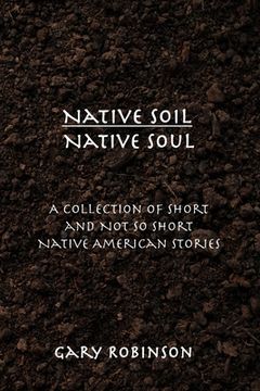 portada Native Soil Native Soul (en Inglés)