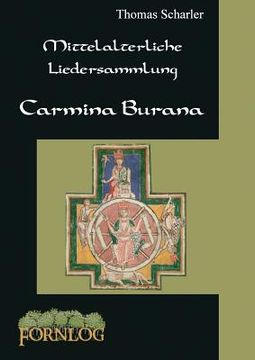 portada Mittelalterliche Liedersammlung - Carmina Burana (en Alemán)