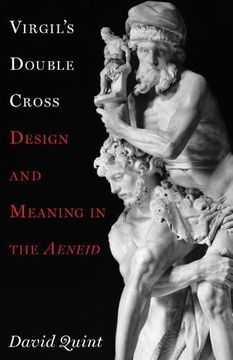 portada Virgil's Double Cross: Design and Meaning in the Aeneid (en Inglés)