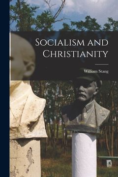 portada Socialism and Christianity (en Inglés)