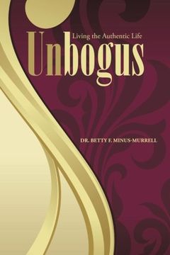 portada Unbogus: Living the Authentic Life
