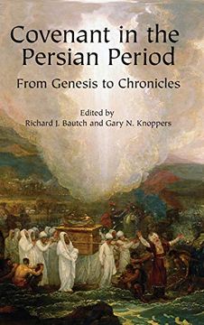 portada Covenant in the Persian Period: From Genesis to Chronicles (en Inglés)