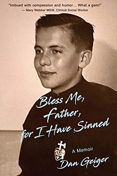 portada Bless me, Father, for i Have Sinned (en Inglés)