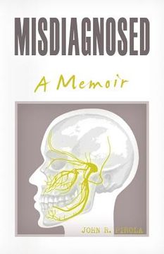portada Misdiagnosed: A Memoir (en Inglés)