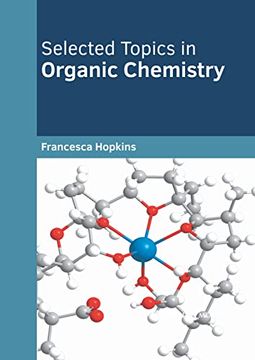 portada Selected Topics in Organic Chemistry (en Inglés)