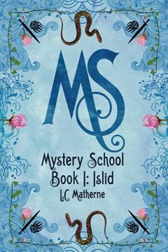 portada Mystery School Book 1: Islid (en Inglés)