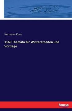 portada 1160 Themata Fur Winterarbeiten Und Vortrage (German Edition)