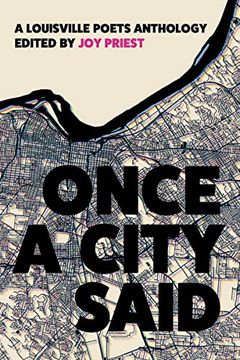 portada Once a City Said: A Louisville Poets Anthology (in English)