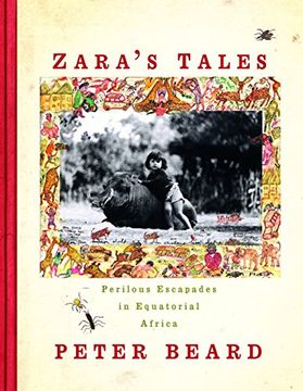 portada Zara's Tales: Perilous Escapades in Equatorial Africa (en Inglés)