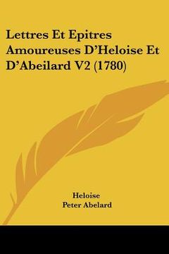 portada lettres et epitres amoureuses d'heloise et d'abeilard v2 (1780)