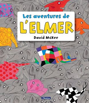 portada Les Aventures De L'Elme (L'ELMER)