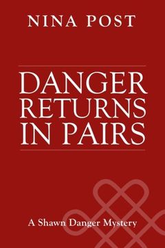 portada Danger Returns in Pairs (Shawn Danger Mysteries) (Volume 2)