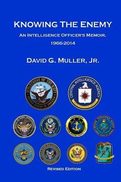 portada Knowing the Enemy (Revised Edition): An Intelligence Officer's Memoir, 1966-2014 (en Inglés)