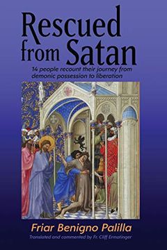 portada Rescued From Satan: 14 People Recount Their Journey From Demonic Possession to Liberation (en Inglés)