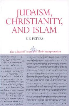 portada judaism, christianity, and islam: the classical texts and their interpretation, volume ii: the word and the law and the people of god