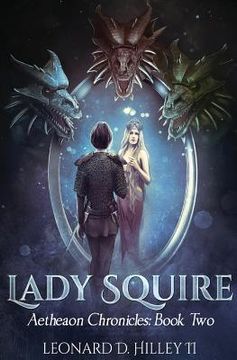portada Lady Squire: Aetheaon Chronicles: Book Two (in English)