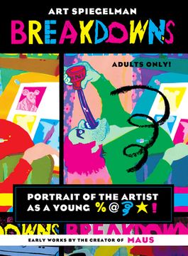 portada Breakdowns: Portrait of the Artist as a Young %@&*! (Pantheon Graphic Library) (en Inglés)