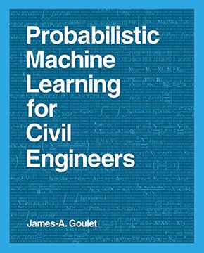 portada Goulet, j: Probabilistic Machine Learning for Civil Engineer (The mit Press) (en Inglés)