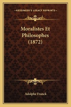 portada Moralistes Et Philosophes (1872) (en Francés)