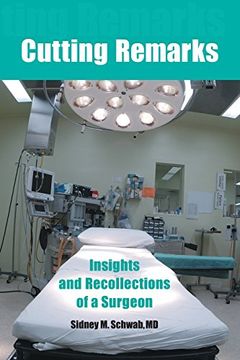 portada Cutting Remarks: Insights and Recollections of a Surgeon (in English)