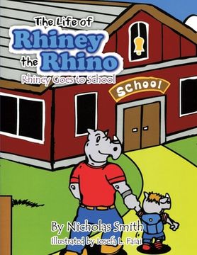 portada Rhiney Goes to School (en Inglés)