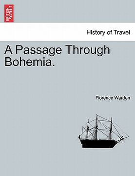 portada a passage through bohemia. (en Inglés)