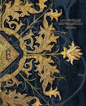 portada Late-Medieval and Renaissance Textiles (en Inglés)