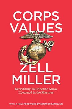 portada Corps Values: Everything you Need to Know i Learned in the Marines (en Inglés)