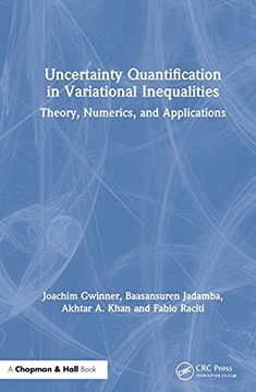 portada Uncertainty Quantification in Variational Inequalities: Theory, Numerics, and Applications (en Inglés)