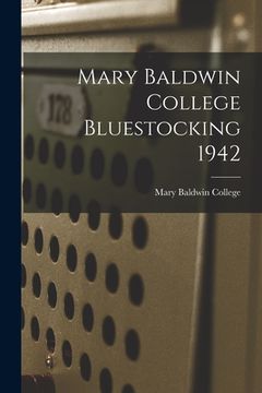 portada Mary Baldwin College Bluestocking 1942 (en Inglés)
