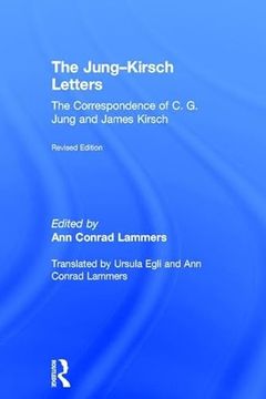 portada The Jung-Kirsch Letters: The Correspondence of C.G. Jung and James Kirsch (en Inglés)