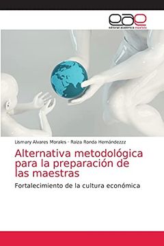 portada Alternativa Metodológica Para la Preparación de las Maestras: Fortalecimiento de la Cultura Económica