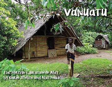 portada Vanuatu: The Foreign Education of Abel (1) (Around the World) 