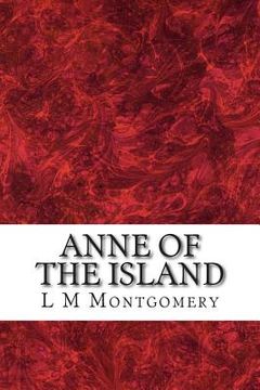 portada Anne of The Island: (Children's Classics Collection)