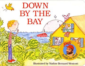 portada Down by the bay (Raffi Songs to Read) (en Inglés)