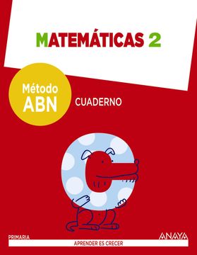 portada Matematicas 2º Educacion Primaria Metodo Aprender es Crecer Abn. Cuaderno. Castellano ed 2016