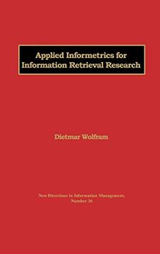 portada Applied Informetrics for Information Retrieval Research (New Directions in Information Management) (en Inglés)