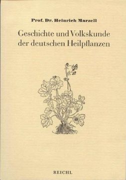 portada Geschichte und Volkskunde der deutschen Heilpflanzen (en Alemán)
