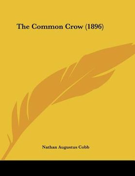 portada the common crow (1896) (in English)