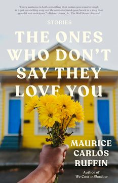 portada The Ones who Don'T say They Love You: Stories (en Inglés)