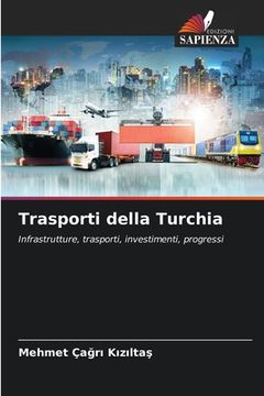 portada Trasporti della Turchia (in Italian)