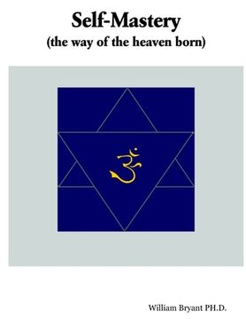 portada SELF-MASTERY(the way of the heaven born) (en Inglés)