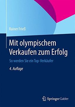 portada Mit Olympischem Verkaufen zum Erfolg: So Werden sie ein Top-Verkäufer (in German)
